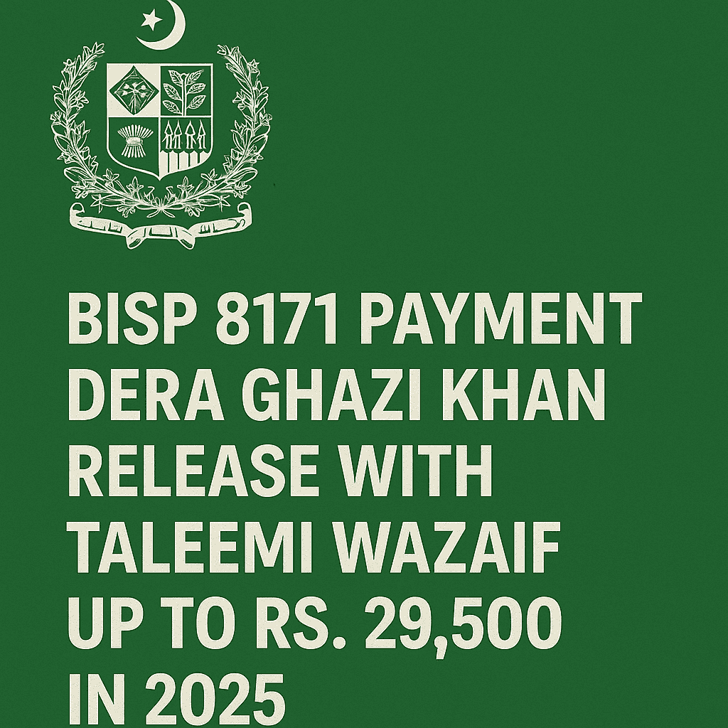 bisp 8171 payment dera ghazi khan